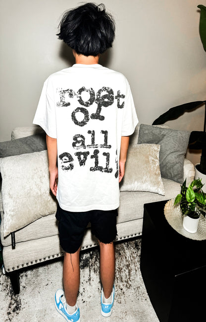 Root of All Evil Tee